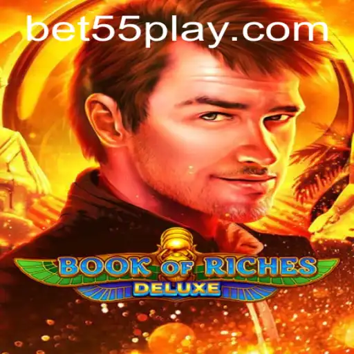 Discover the Thrill of Book of Riches Deluxe and Seamless Experience with Bet55 PH Login