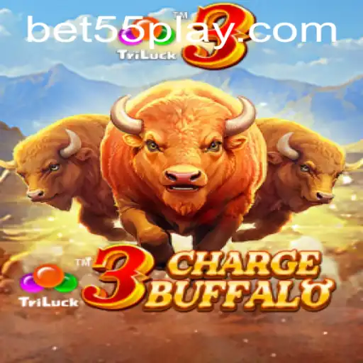Exploring 3ChargeBuffalo: An Exciting Adventure with Bet55 PH Login